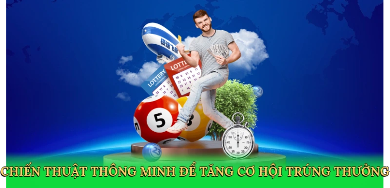chien-thuat-thong-minh-de-tang-co-hoi-trung-thuong-4