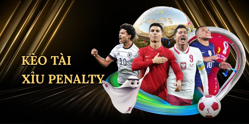 keo-tai-xiu-penalty-1