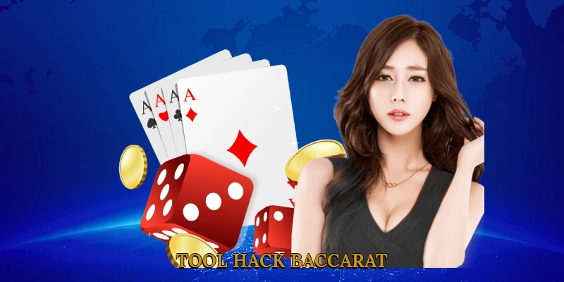 Tải Tool Hack Baccarat