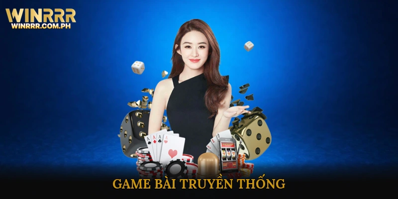 game bài truyền thống
