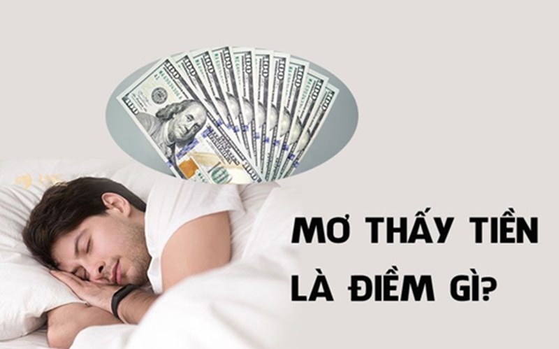 Mơ thấy tiền có ý nghĩa gì?